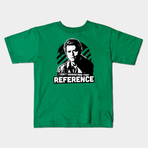 I Don't Understand That Reference Kids T-Shirt by aviaa